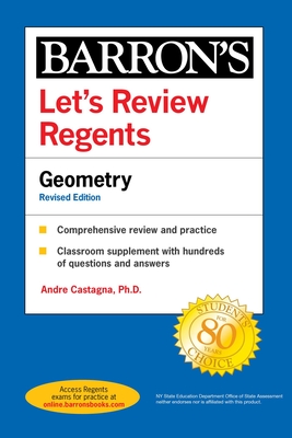 Let's Review Regents: Geometry Revised Edition - Castagna, Andre
