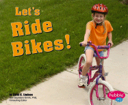 Let's Ride Bikes!
