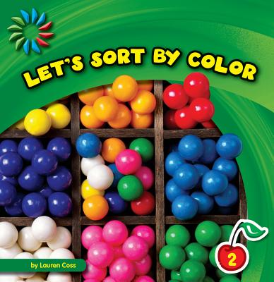 Let's Sort by Color - Coss, Lauren