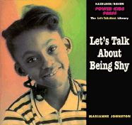 Let's Talk about Being Shy - Johnston, Marianne