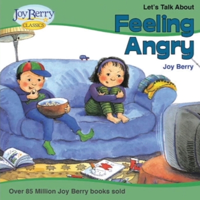 Let's Talk About Feeling Angry - Berry, Joy