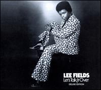 Let's Talk It Over [Deluxe Edition] - Lee Fields