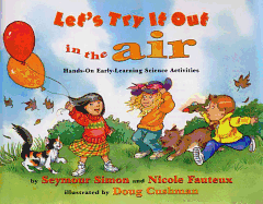 Let's Try It Out in the Air: Hands-On Early-Learning Science Activities