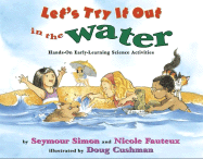 Lets Try it Out in the Water - Fauteux, Simon &