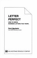 Letter Perfect: How to Write Business