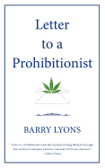 Letter to a Prohibitionist