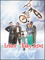 Letter to Baby Jesus - Juan Camilo Pinzn