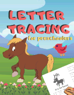 Letter Tracing for Preschoolers: Handwriting Practice Alphabet Workbook for Kids Ages 3-5, Toddlers, Nursery, Kindergartens, Homeschool Learning to write Letters ABC Children Fun Educational Activities Volume 4 Dinosaur 8.5 x 11 inches, 110 page