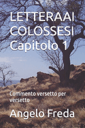 LETTERAAI COLOSSESI Capitolo 1: Commento versetto per versetto