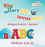 letters ABC letras ABC: Bilingual English - Spanish