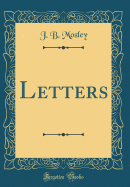 Letters (Classic Reprint)