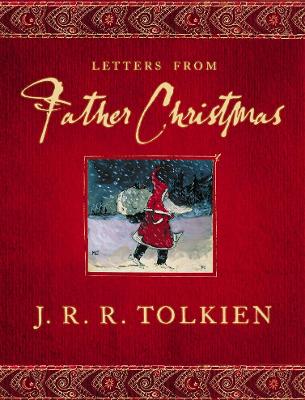 Letters from Father Christmas: Complete & Unabridged - Tolkien, J. R. R., and Jacobi, Derek (Read by), and Rodska, Christian (Read by)