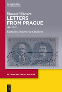 Letters from Prague: 1947-1957