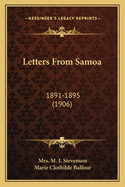 Letters From Samoa: 1891-1895 (1906)