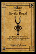 Letters from the Devil's Forest: An Anthology of Writings on Traditional Witchcraft, Spiritual Ecology and Provenance Traditionalism