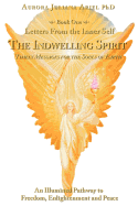 Letters From the Inner Self: The Indwelling Spirit