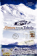 Letters from Toledo: Adventures of a Female Sailor During the Cold War