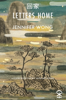 Letters Home - Wong, Jennifer