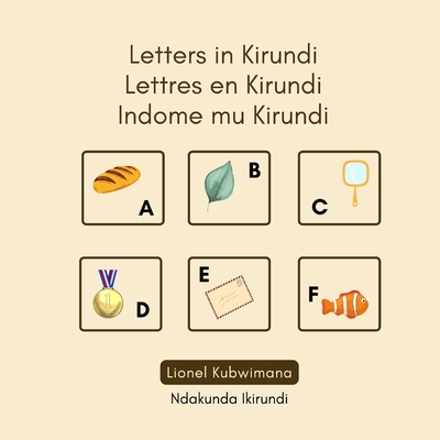 Letters in Kirundi - Lettres en Kirundi - Indome mu Kirundi - Kubwimana, Lionel