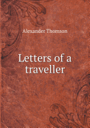 Letters of a Traveller