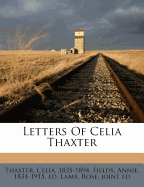 Letters of Celia Thaxter