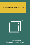 Letters of John Marin.