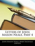 Letters of John Mason Neale, Part 4