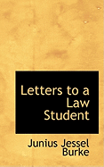 Letters to a Law Student