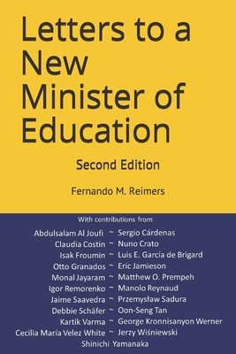 Letters to a New Minister of Education - Cardenas, Sergio (Contributions by), and Costin, Claudia (Contributions by), and Crato, Nuno (Contributions by)