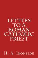 Letters to a Roman Catholic Priest