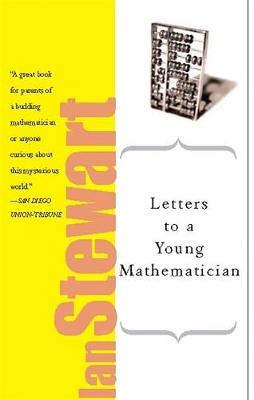Letters to a Young Mathematician - Stewart, Ian, Dr.
