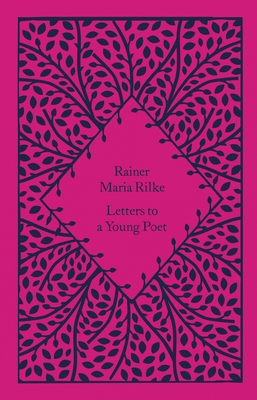 Letters to a Young Poet - Louth, Charlie (Translated by), and Rilke, Rainer Maria, and Hyde, Lewis (Introduction by)