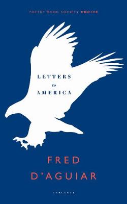 Letters to America - D'Aguiar, Fred
