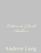 Letters to Dead Authors