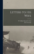 Letters to His Wife