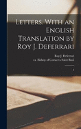 Letters. With an English Translation by Roy J. Deferrari: 1