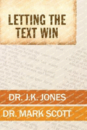 Letting the Text Win