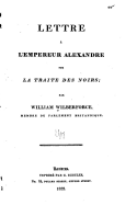 Lettre  l'empereur Alexandre sur la traite des noirs