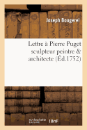 Lettre  Pierre Puget Sculpteur Peintre & Architecte