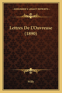 Lettres de L'Ouvreuse (1890)