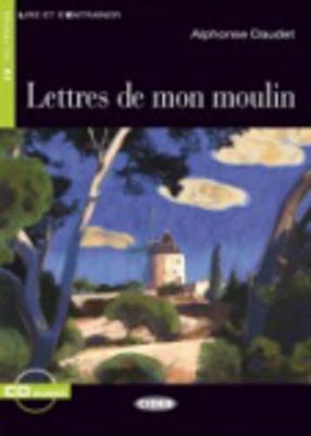 Lettres de mon moulin - DAUDET