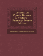 Lettres Du Comte D'Avaux a Voiture