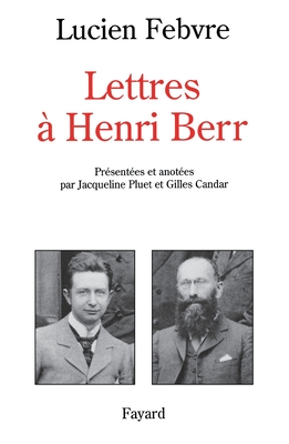 Lettres ? Henri Berr - Febvre-L