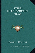 Lettres Philosophiques (1857)