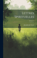 Lettres Spirituelles; Volume 2