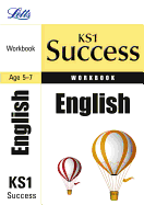 Letts Ks1 Success Workbook: English Sats: Revision Workbook