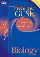 Letts Revise GCSE Complete Study & Revision Guide: Biology