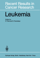Leukemia: Recent Developments in Diagnosis and Therapy