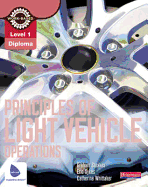 Level 1 Principles of Light Vehicle Operations Candidate Handbook