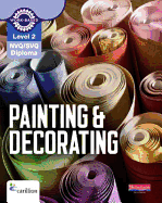 Level 2 NVQ/SVQ Diploma Painting and Decorating Candidate Handbook 3rd edition